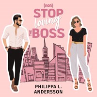 nonStop loving the Boss - Philippa L. Andersson - Hörbuch