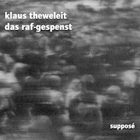 Das RAF-Gespenst - Klaus Theweleit - Hörbuch