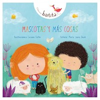 Mascotas y más cosas - María Laura Dedé - E-Book