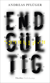 Endgültig - Andreas Pflüger - E-Book