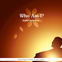 Who Am I? - English Audio Book - Dada Bhagwan - Hörbuch