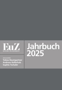 EuZ - Zeitschrift für Europarecht - Jahrbuch 2025 - Andreas Kellerhals - E-Book
