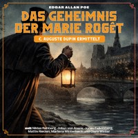 Das Geheimnis der Marie Rogêt (C. Auguste Dupin ermittelt) - Edgar Allan Poe - Hörbuch