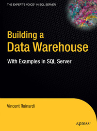 Building a Data Warehouse - Vincent Rainardi - E-Book