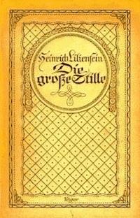 Die große Stille - Heinrich, Lilienfein - kostenlos E-Book