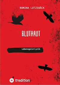 Bluthaut - Romina Lutzebäck - E-Book