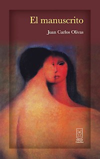El manuscrito - Juan Carlos Olivas - E-Book