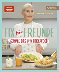 Fix für Freunde - Sandra Franitza - E-Book