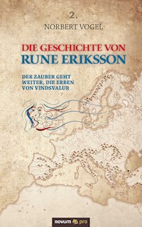 Die Geschichte von Rune Eriksson - Norbert Vogel - E-Book