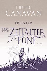 Das Zeitalter der Fünf 1 - Trudi Canavan - E-Book