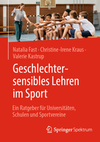 Geschlechtersensibles Lehren im Sport - Natalia Fast - E-Book