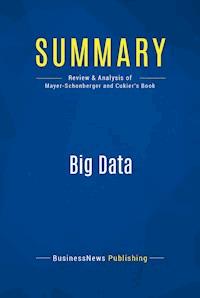 Summary: Big Data - BusinessNews Publishing - E-Book
