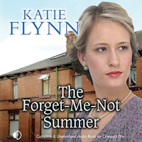 The Forget-Me-Not Summer - Katie Flynn - Hörbuch