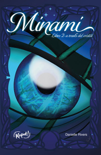 Minami. Libro II - Danielle Rivers - E-Book