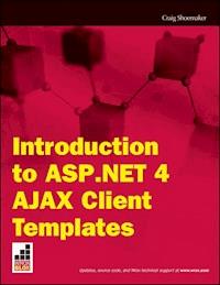 Introduction to ASP.NET 4 AJAX Client Templates - Craig Shoemaker - E-Book