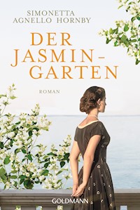 Der Jasmingarten - Simonetta Agnello Hornby - E-Book