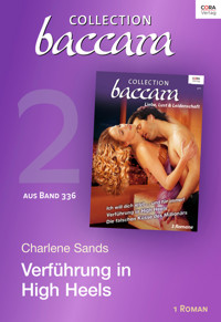 Collection Baccara Band 376 - Titel 2: Verführung in High Heels - Charlene Sands - E-Book