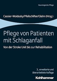 Pflege von Patienten mit Schlaganfall -  - E-Book
