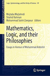 Mathematics, Logic, and their Philosophies -  - E-Book