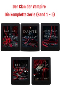 Der Clan der Vampire (Die komplette Serie - Band 1 - 5) - Tina Folsom - E-Book