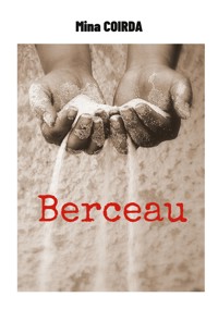 Berceau - Mina Coirda - E-Book
