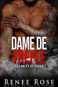 Dame de trèfle - Renee Rose - E-Book