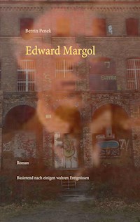 Edward Margol - Berrin Penek - E-Book