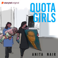 Quota Girls - Anita Nair - Hörbuch