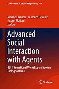 Advanced Social Interaction with Agents -  - E-Book