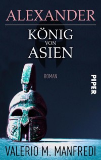Alexander - König von Asien - Valerio M. Manfredi - E-Book