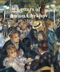 Letters of Chekhov - Anton Chekhov - E-Book