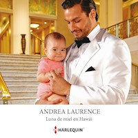 Luna de miel en Hawai - Andrea Laurence - Hörbuch