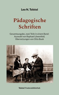 Pädagogische Schriften - Leo N. Tolstoi - E-Book