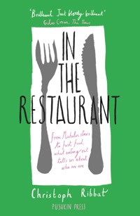 In the Restaurant - Christoph Ribbat - E-Book