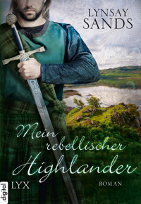 Mein rebellischer Highlander - Lynsay Sands - E-Book
