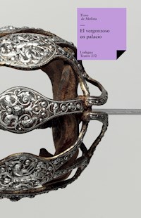 El vergonzoso en palacio - Tirso de Molina - E-Book