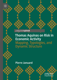 Thomas Aquinas on Risk in Economic Activity - Pierre Januard - E-Book
