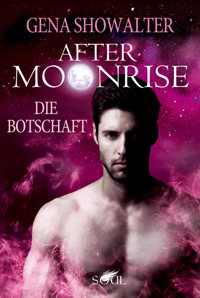 Die Botschaft - Gena Showalter - E-Book