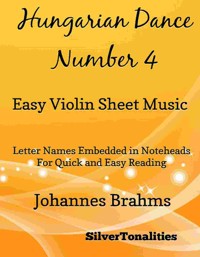 Hungarian Dance Number 4 Easy Violin Sheet Music - SilverTonalities - E-Book