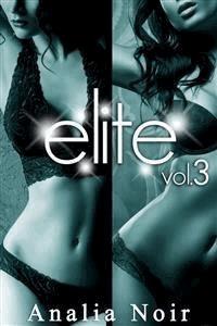 ELITE Vol. 3 - Analia Noir - E-Book