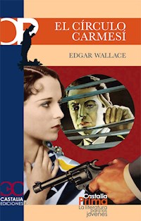 El círculo carmesí - Edgar Wallace - E-Book