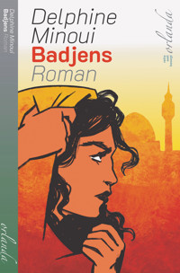 Badjens. Roman - Delphine Minoui - E-Book