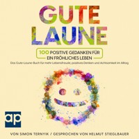 Gute Laune - Simon Ternyik - Hörbuch
