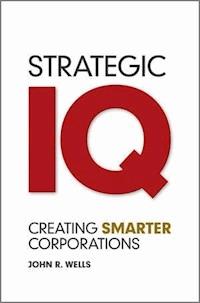 Strategic IQ - John Wells - E-Book