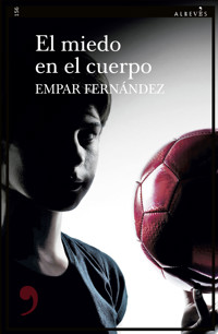 El miedo en el cuerpo - Empar Fernández - E-Book