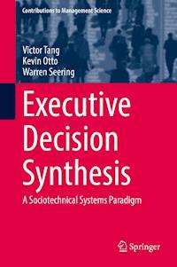 Executive Decision Synthesis - Victor Tang - E-Book