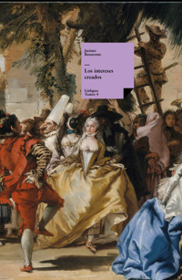 Los intereses creados - Jacinto Benavente - E-Book