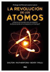 La revolución de los átomos - Autores varios - E-Book