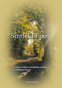 Sintfeld Epos - Josef Wilhelm Förster - E-Book