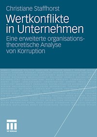 Wertkonflikte in Unternehmen - Christiane Staffhorst - E-Book